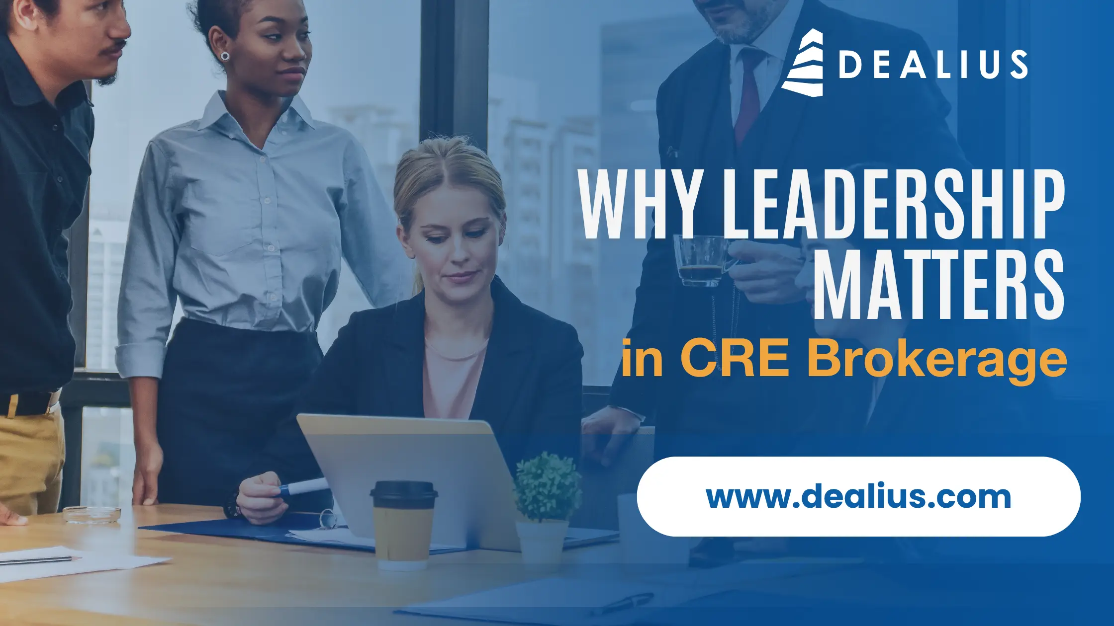 Why Leadership Matters in CRE Brokerage